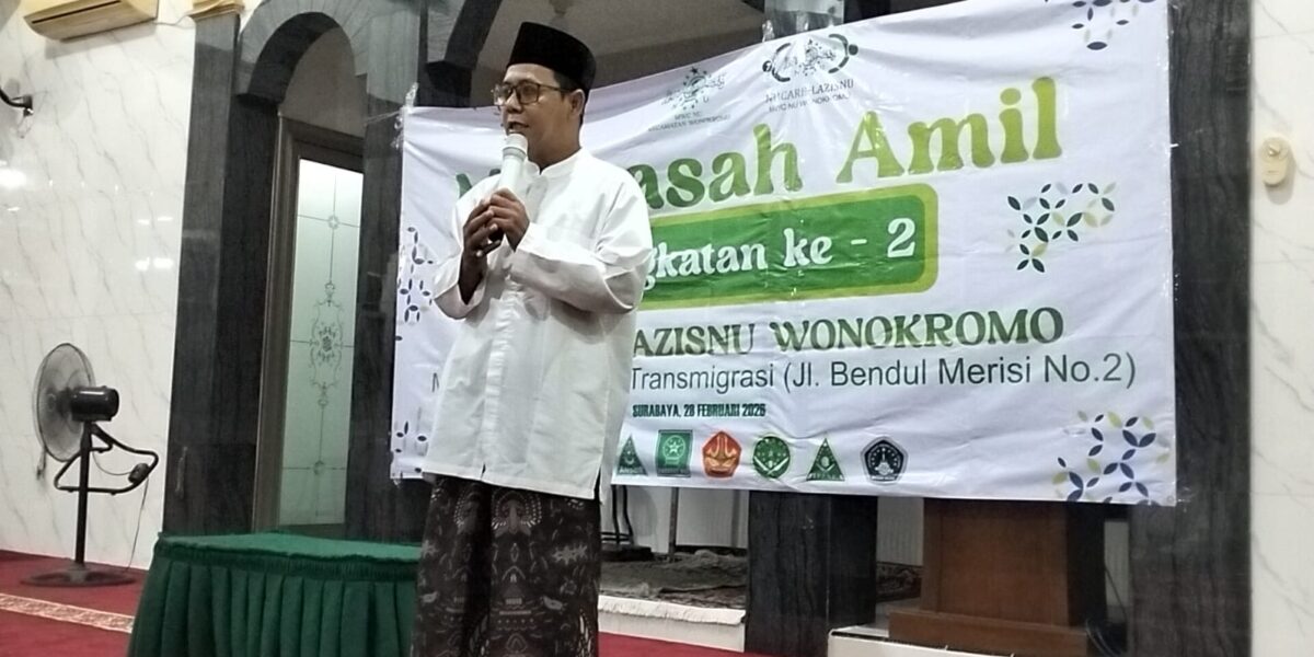 Madrasah Amil 1447 H-Ketua Penasehat Lazisnu MWCNU Kec. Wonokromo